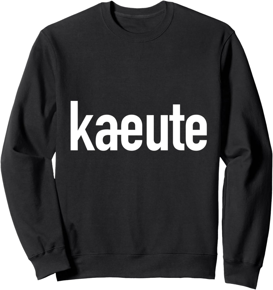 Kaeute Sweatshirt