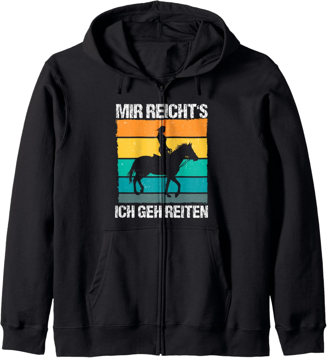 Mir reicht's ich geh Reiten | Springreiten Pferde Kapuzenjacke