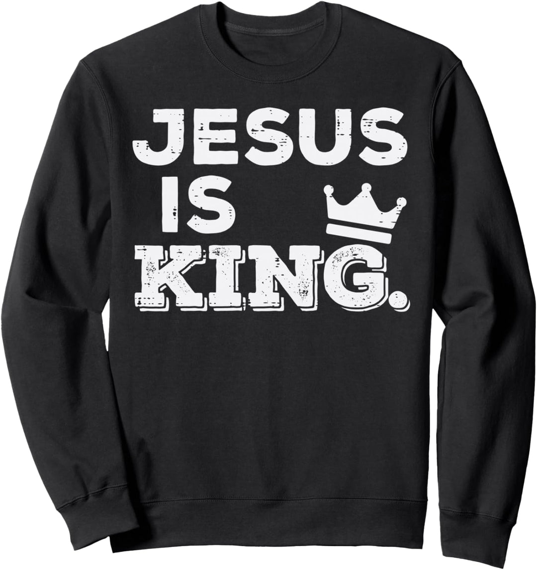 Jesus ist König, Gott Glaube, religiös, christlich, Herren, Damen, Kinder Sweatshirt