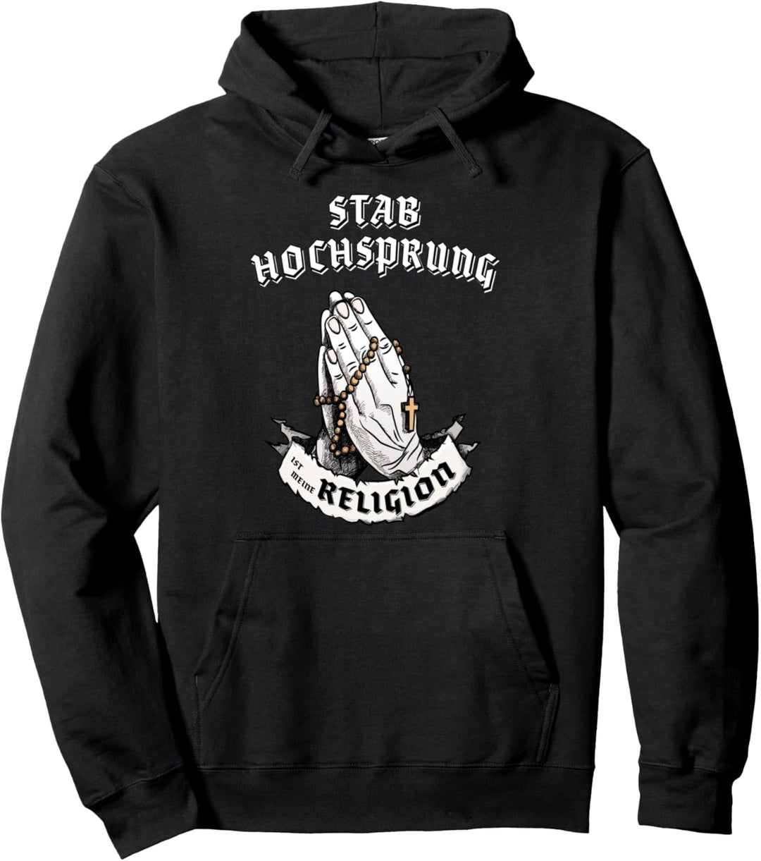 Stabhochsprung ist meine Religion I Lustiges Geschenk Pullover Hoodie