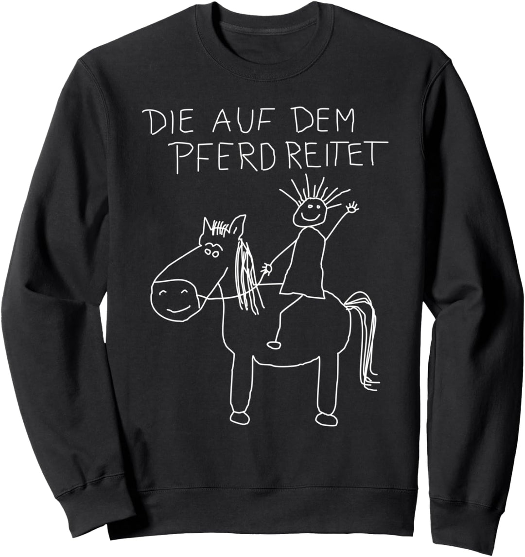 Pferd Pferde Mädchen Horse Reiten Reiter Reiterin Pferde Sweatshirt
