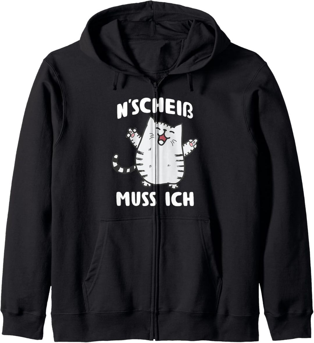 N scheis muss ich witziges Katze nen scheiss Geschenk Kapuzenjacke