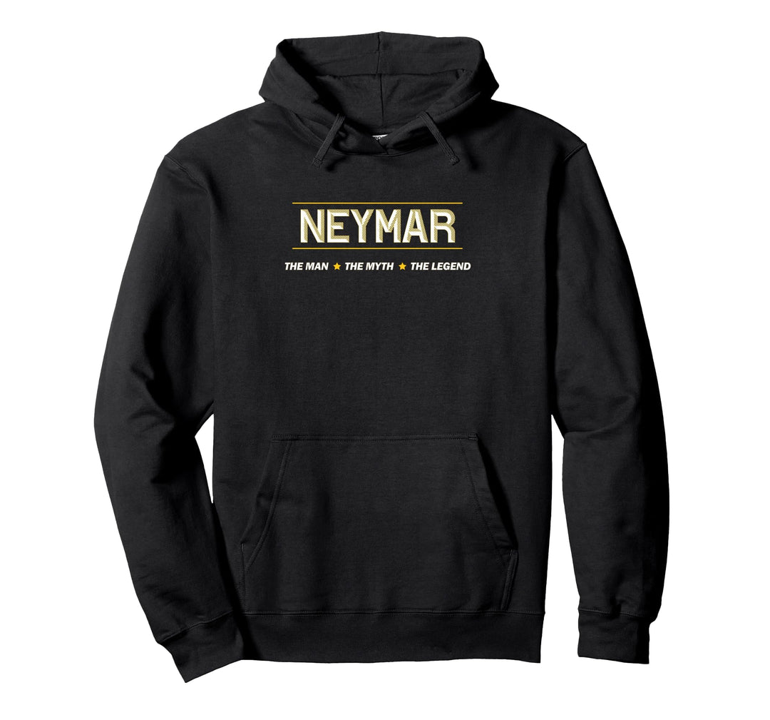 NEYMAR the Man the Myth the LEGEND | Mythos Legende Name - Pullover Hoodie