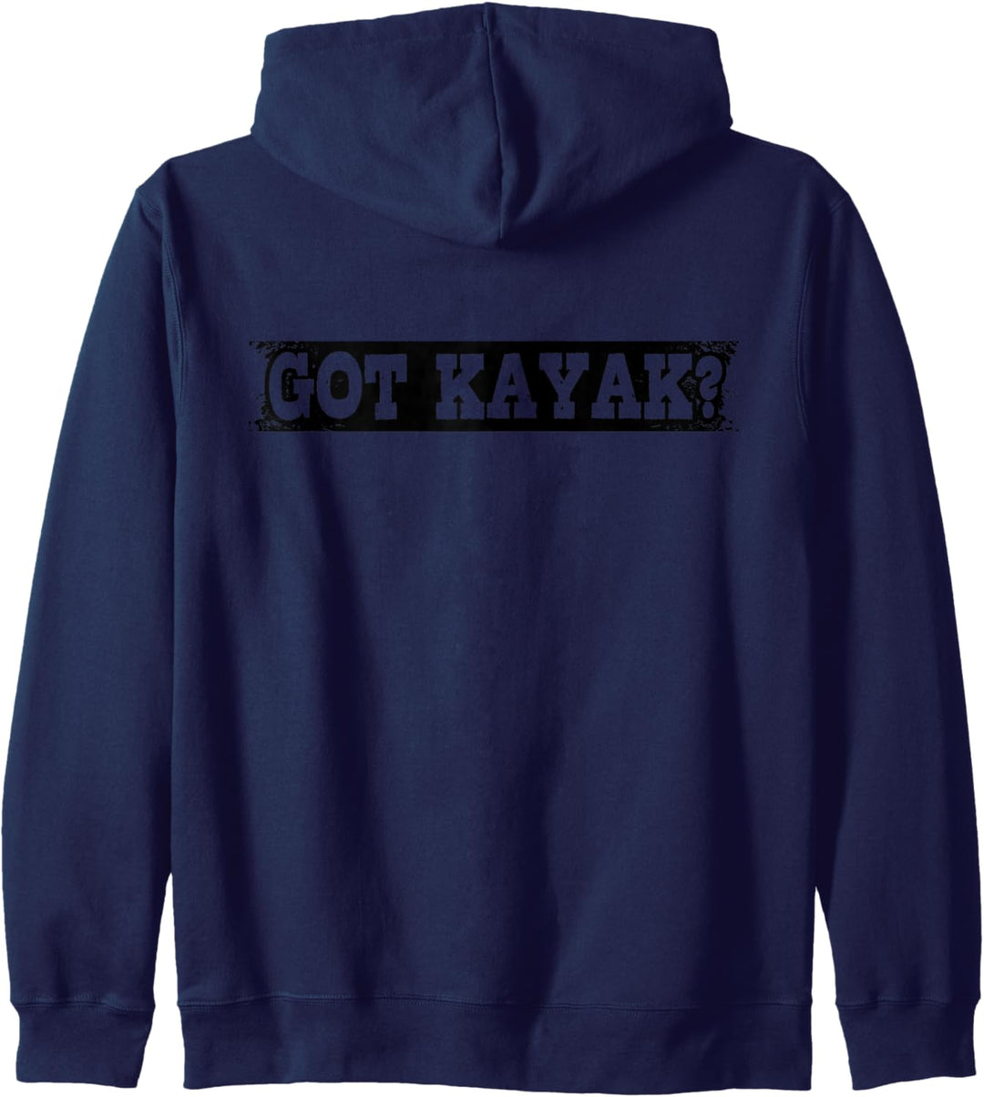 Kajak Kajakfahrer GOT KAYAK Kayaking Kapuzenjacke