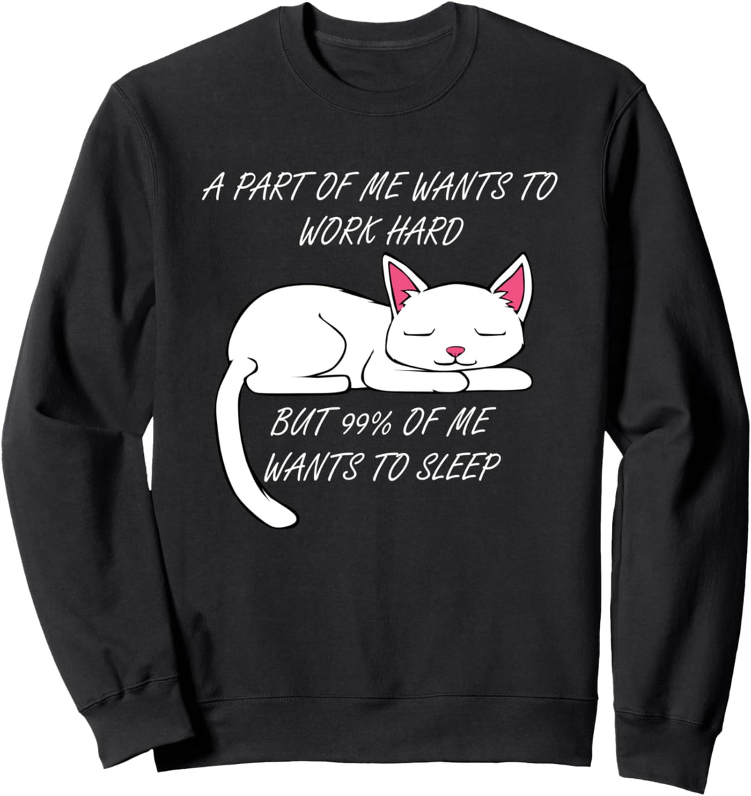 Witzige Faule Katze Arbeit Büro Spruch Sweatshirt
