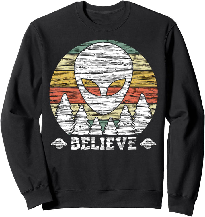 Lustige Vintage Ausserirdischer Alien UFO Believe Sweatshirt