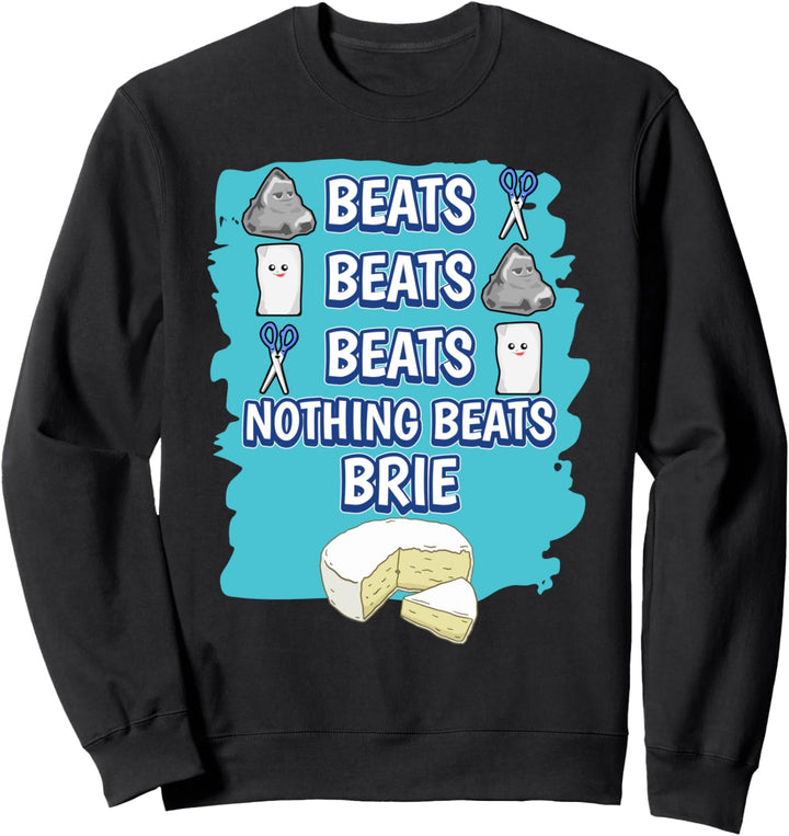 Brie Rock Paper Scissors Game Brie Sweatshirt