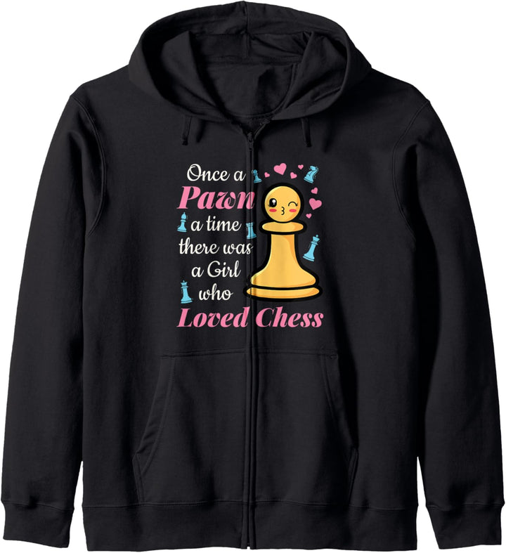 Once a Pawn a Time There Was A Girl Who Loved Chess Kapuzenjacke