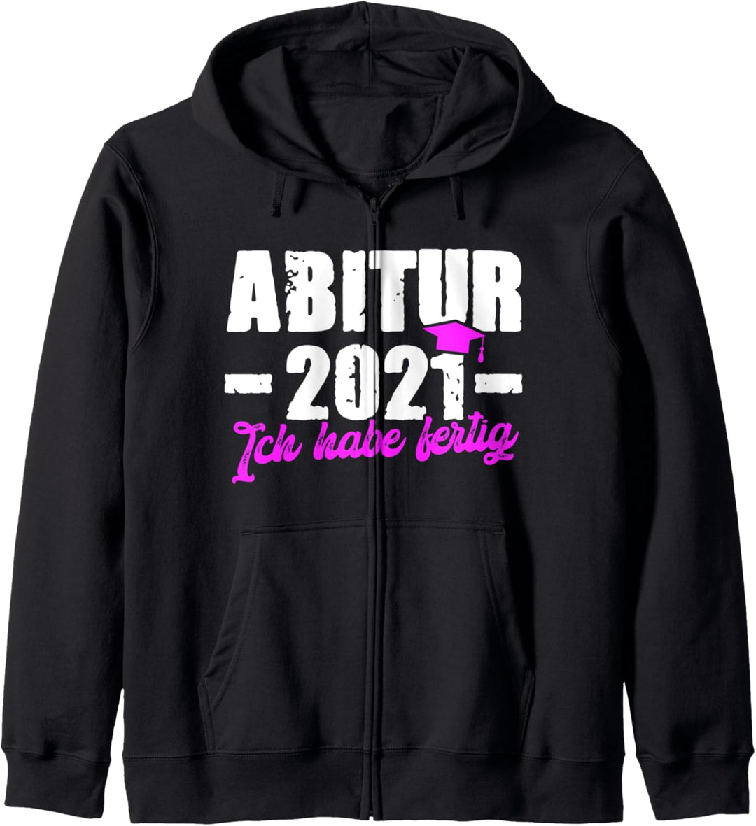 Abitur 2021 Ich habe fertig Abi Prüfung bestanden Kapuzenjacke