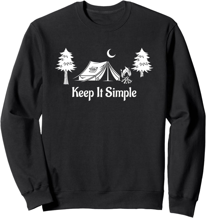 Camping Minimalist Keep It Simple Outdoor Sweatshirt