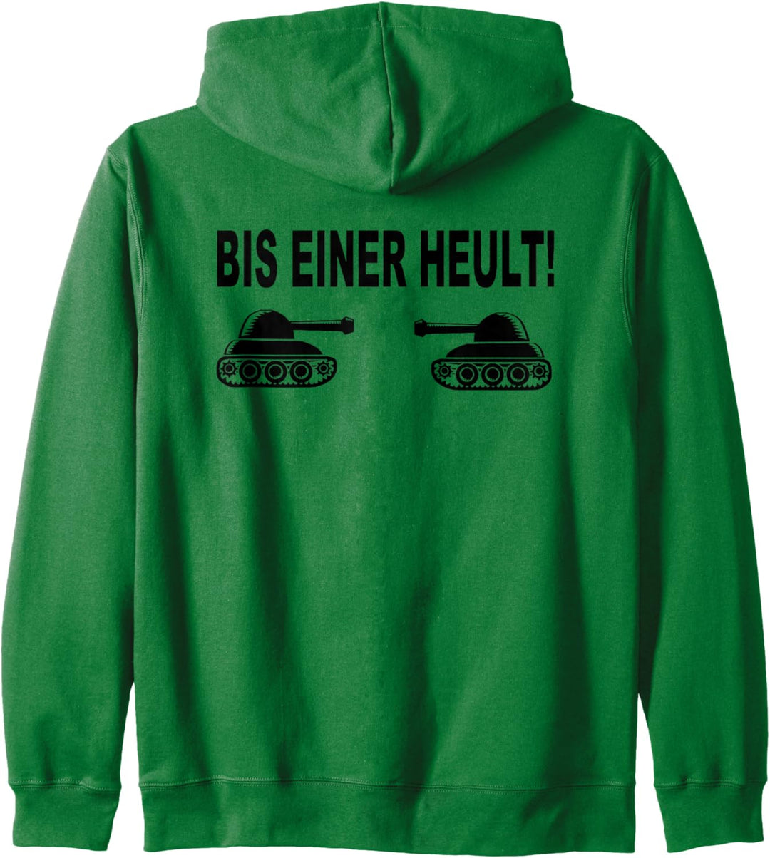 Bis Einer Heult Panzer Panzerfahrer Gamer Gaming Sprüche Kapuzenjacke