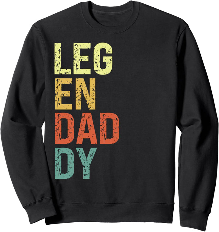 Legendaddy Vater Papa Vatertag Geschenk Sweatshirt