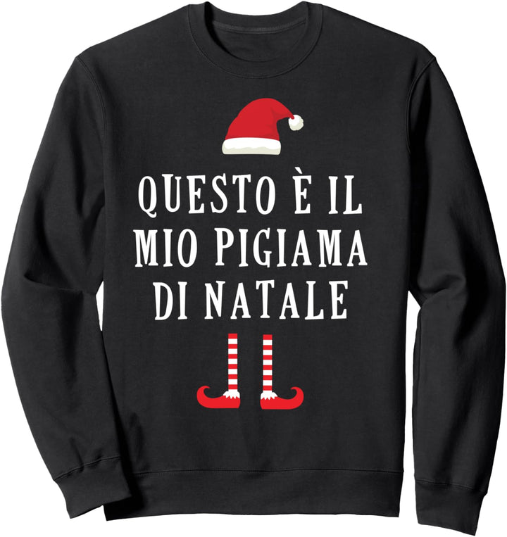 Questo è il mio pigiama di natale Sweatshirt