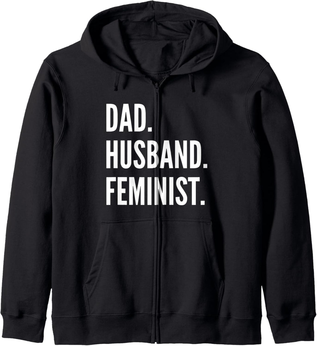 Dad Husband Feminist Pro Feminismus Vatertag Väter Geburtstag Kapuzenjacke