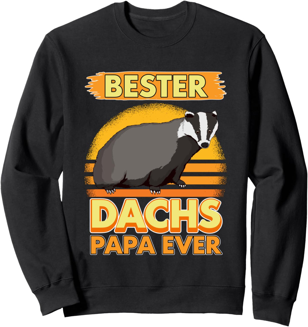 Bester Dachs Papa Ever Vatertag Dachse Sweatshirt