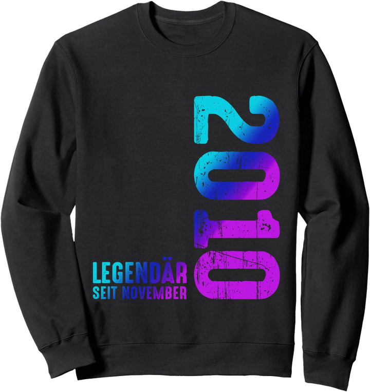 Legendär Seit November 2010 Geburtstag Limited Edition Sweatshirt