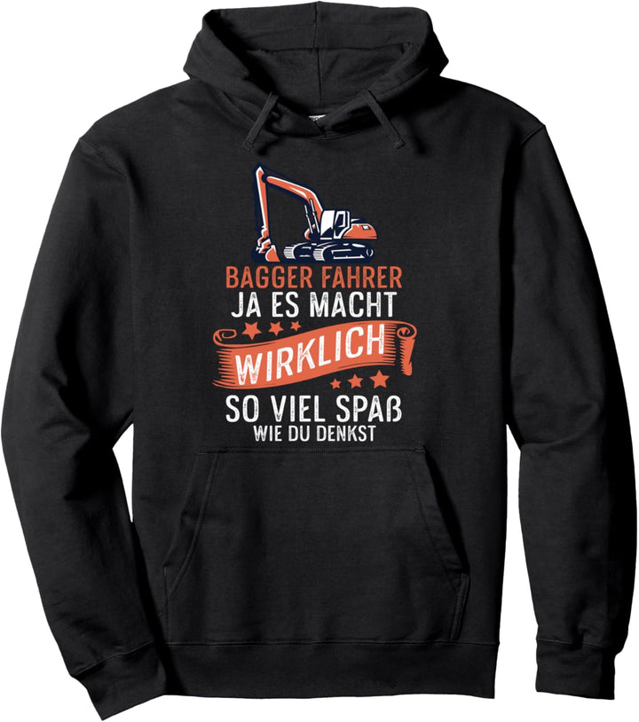 Baggerfahrer ja es macht Spass im Bagger lustiges Arbeiter Pullover Hoodie