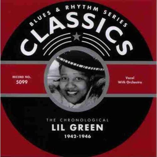 The Chronological Lil Green 1942-1946, Audio-CD