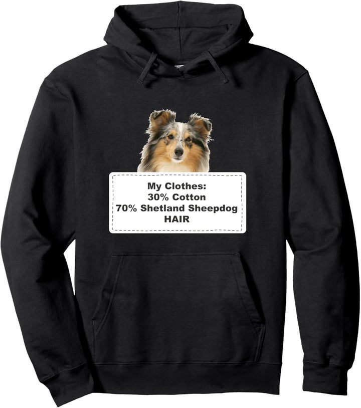 Funny Shedding Dog Shetland Sheepdog Pullover Hoodie