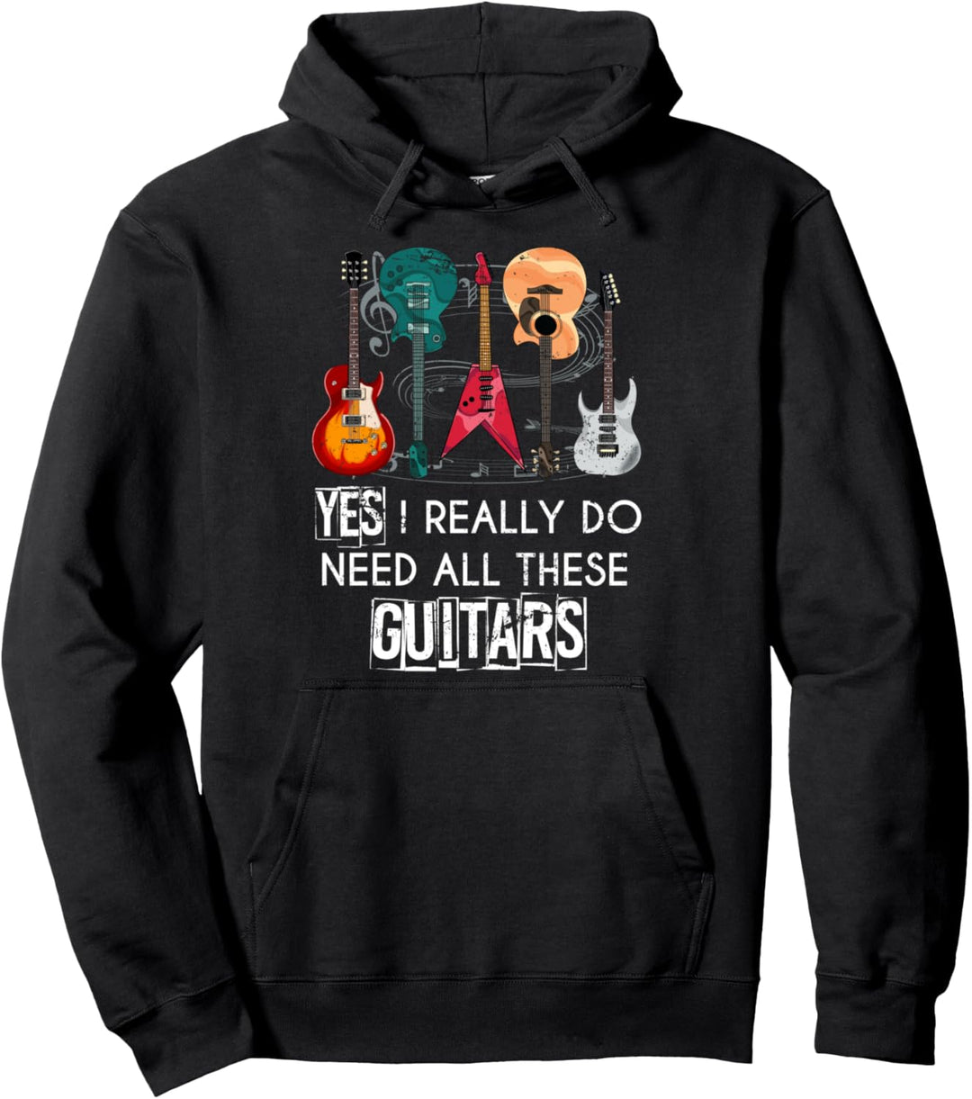 Ja ich brauche wirkliche alle diese Gitarren Pullover Hoodie