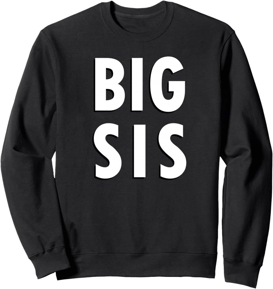 Big Sis Einfacher Text Sweatshirt