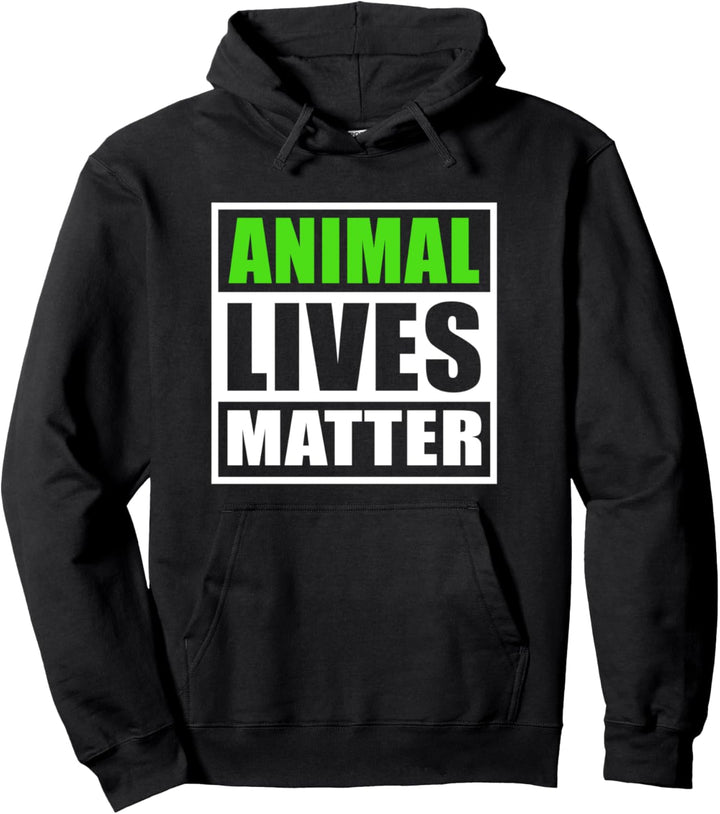 Animal Lives Matter Tierschutz Veggie Vegan Pullover Hoodie