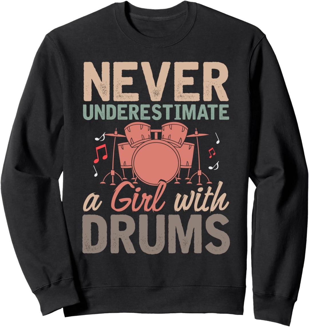 Drummer Mädchen Schlagzeuger Musik Lustiges Schlagzeug Sweatshirt