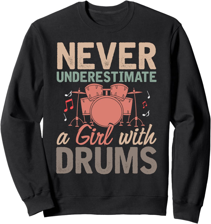 Drummer Mädchen Schlagzeuger Musik Lustiges Schlagzeug Sweatshirt