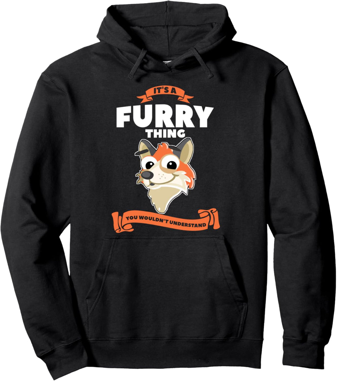 Es ist eine Pelzsache Sie würden nicht verstehen Furry Pullover Hoodie