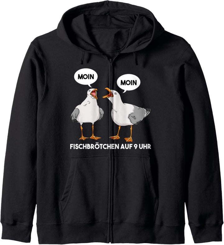 Moin Fischbrötchen auf 9 Uhr Möwe Norddeutsch Plattdeutsch Kapuzenjacke