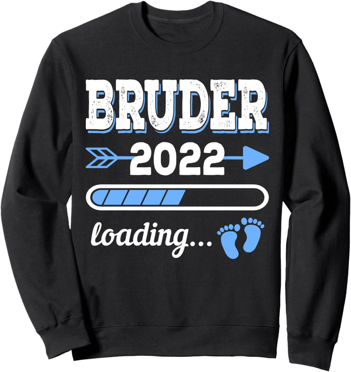 Bruder 2022 Loading Ich werde Grosser Bruder 2022 Geschwister Sweatshirt