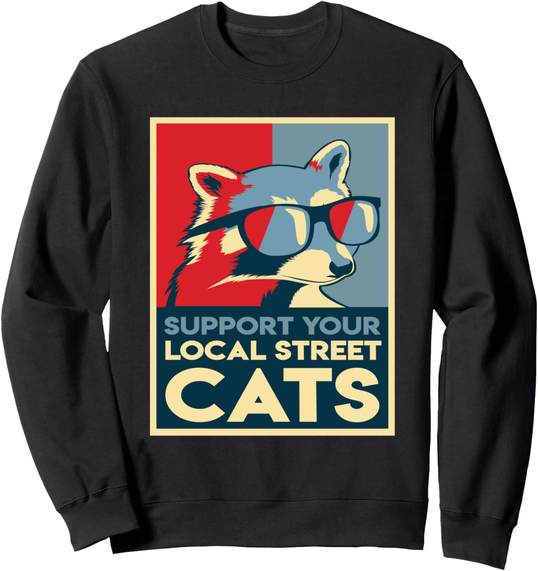 Waschbär unterstützen Ihre lokalen Strassenkatzen Sweatshirt