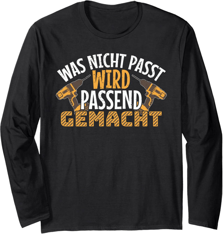 Handwerker & Heimwerker Männer Schrauben Bauen Herren Langarmshirt