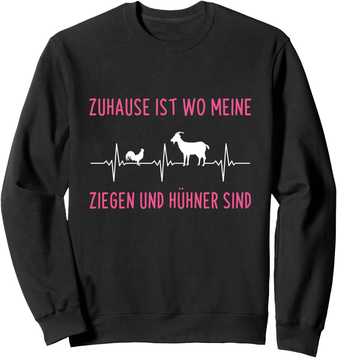 Zuhause Ist Wo Meine Ziegen Und Hühner Sind Herzschlag Sweatshirt