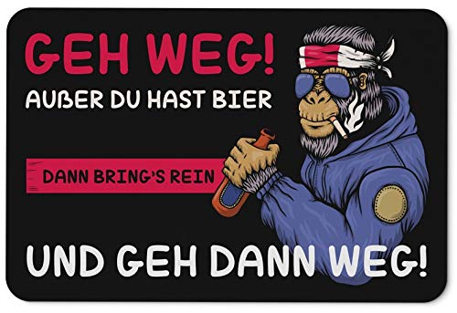 Fussmatte mit Spruch GEH Weg ausser du hast Bier dann Brings rein und GEH dann Weg! - Türmatte wasch