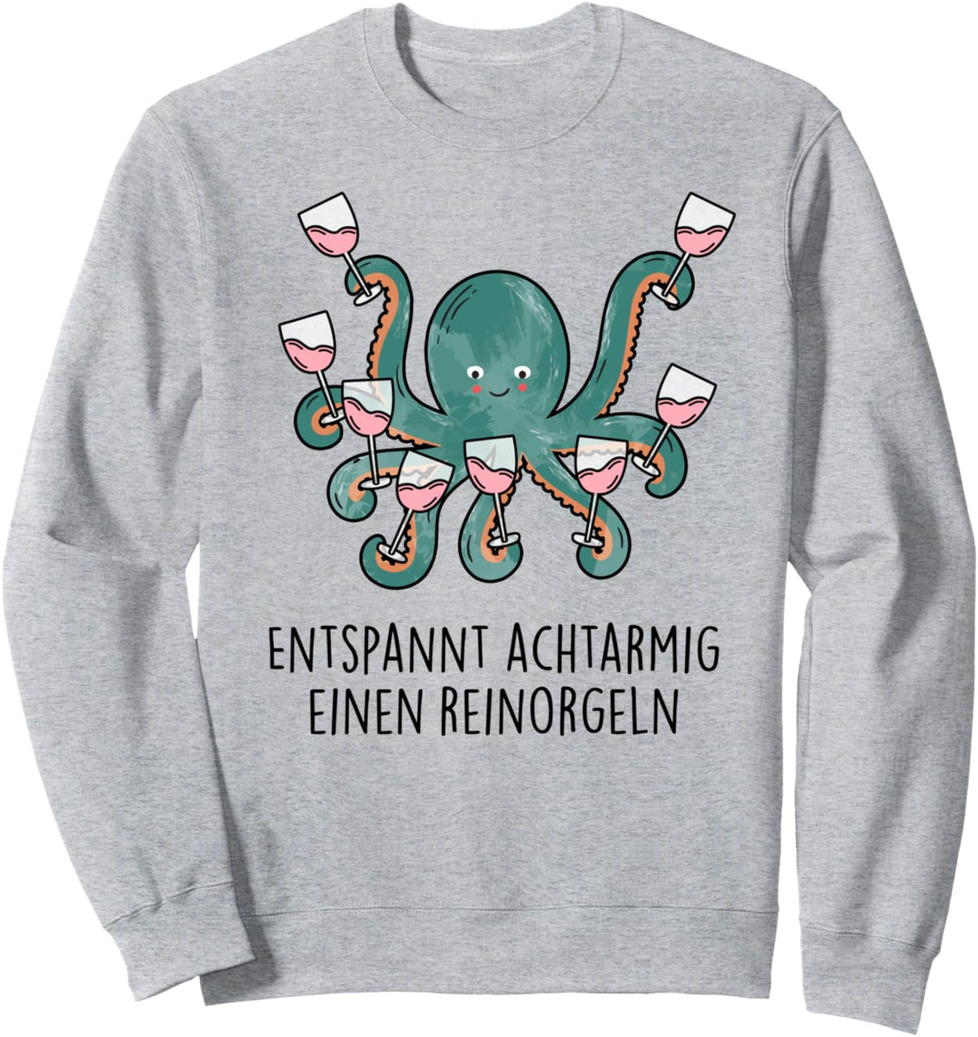 Entspannt achtarmig einen reinorgeln 2. Tintenfisch Wein Fun Sweatshirt