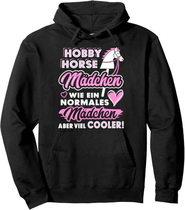 Hobby Horse Mädchen Spruch Hobby Horsing Pferde Reiterin Pullover Hoodie