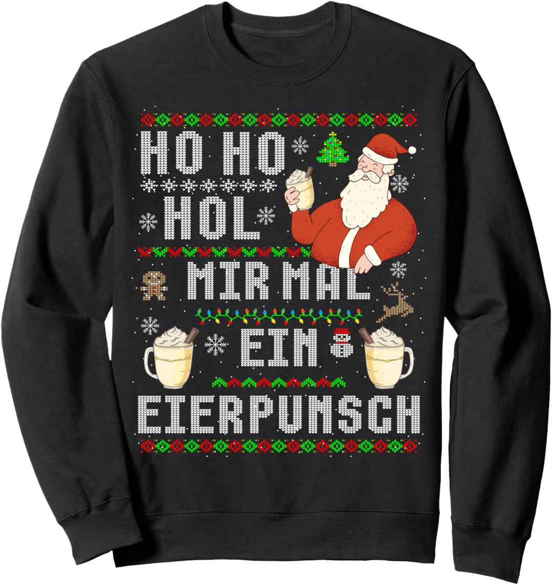 Witziges Weihnachten Hol mir ein Eierpunsch Ugly Christmas Sweatshirt