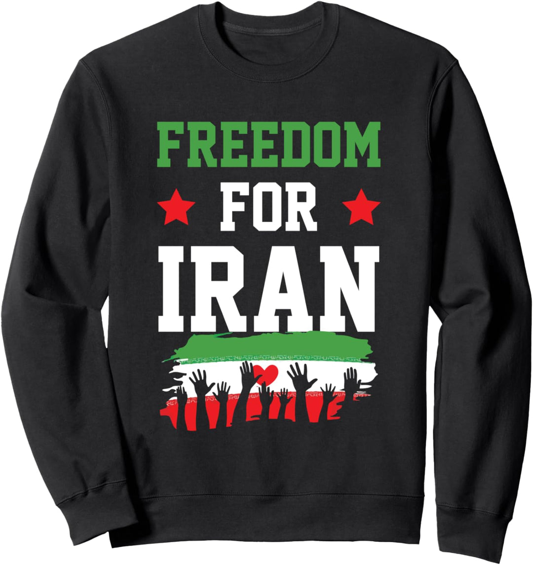 Freedom For Iran | Free Iran | Perssian Zitat Sweatshirt