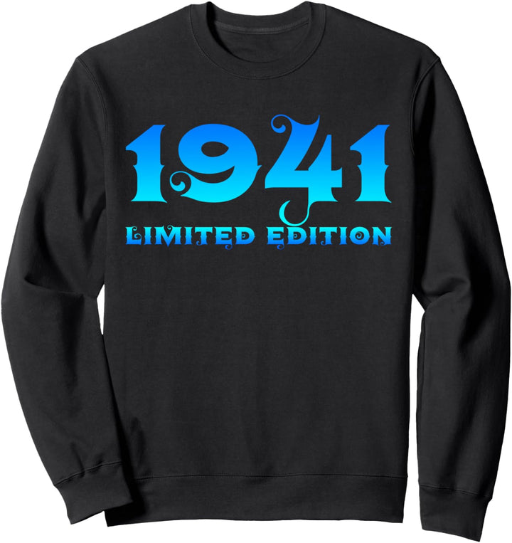 83. Geburtstag Mann Frau 83 Jahre 1941 Deko Lustig Geschenk Sweatshirt