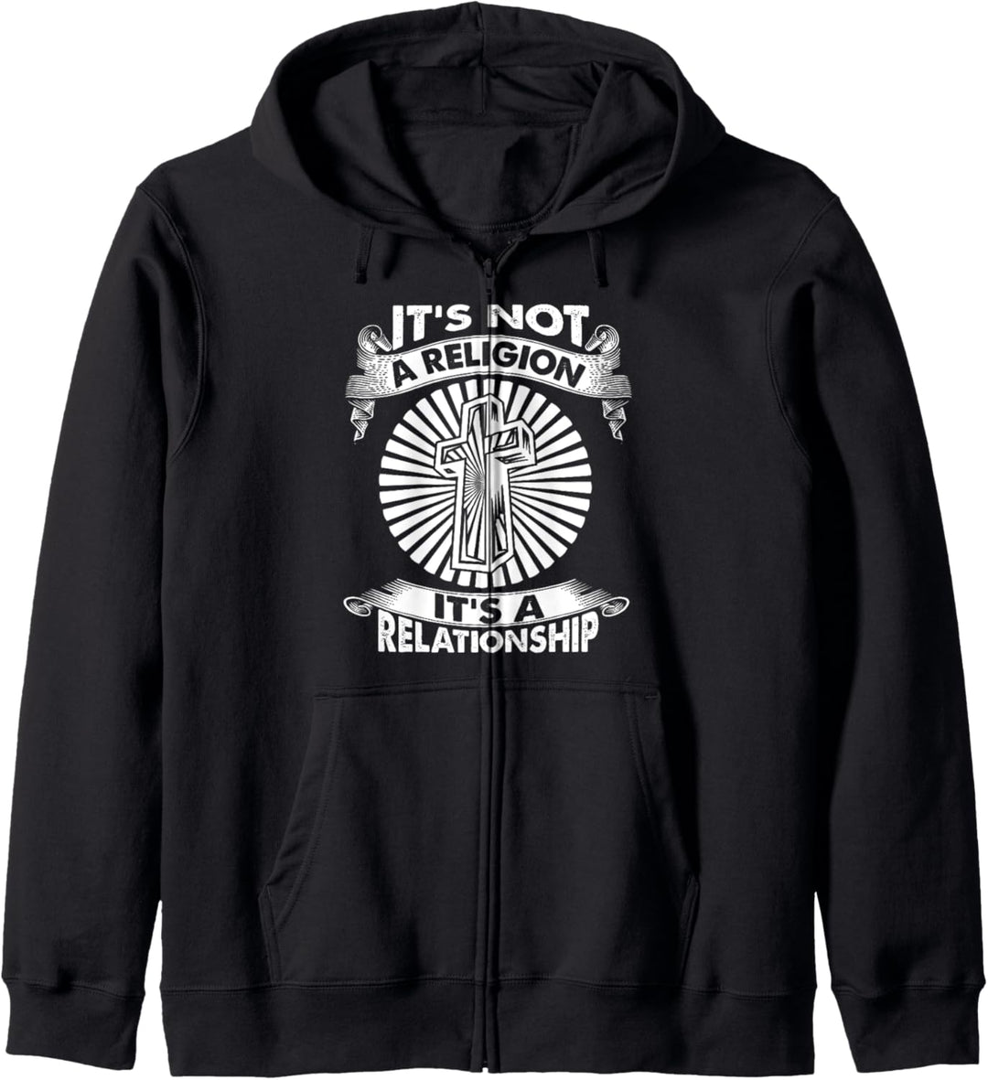 Christian Apparel Es ist keine Religion, es ist eine Beziehung Kapuzenjacke