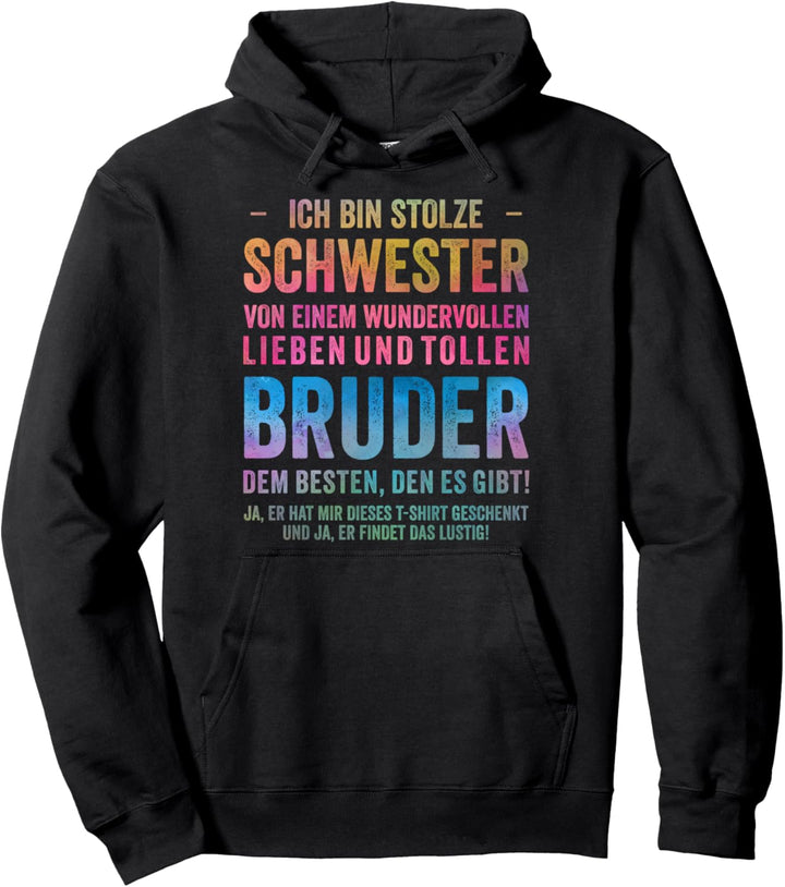 Lustige Geburtstag Geschenke Geschwister - Schwester Bruder Pullover Hoodie