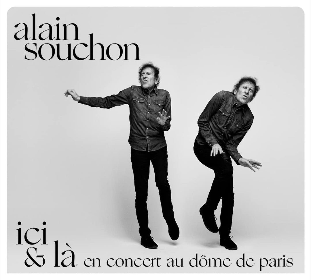 Alain Souchon: Ici & L? En Concert Au D?Me De [3CD], Audio-CD