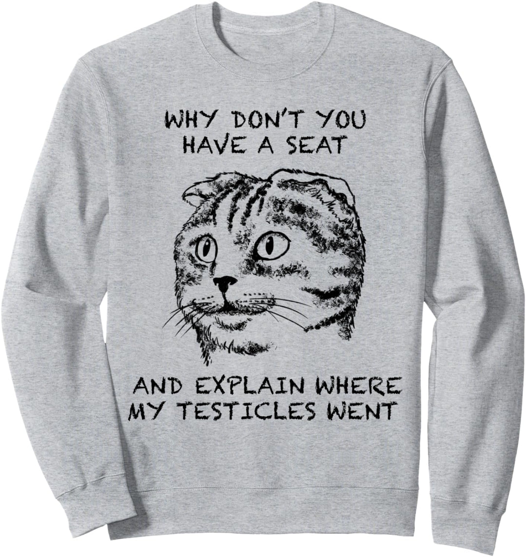 Scottish Fold Lustige Katze Zitat Hand gezeichnete Kunst Sweatshirt