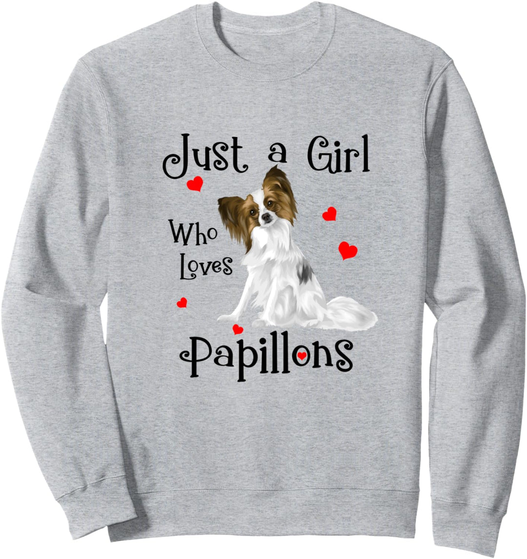 JUST A GIRL WHO LOVES PAPILLONS hund Sweatshirt