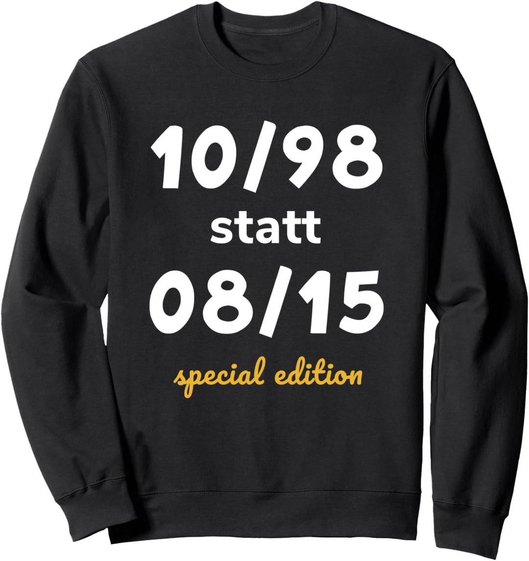 Geburtstag Oktober 1998 Jahrgang 24. Geburtstag Geschenk Sweatshirt