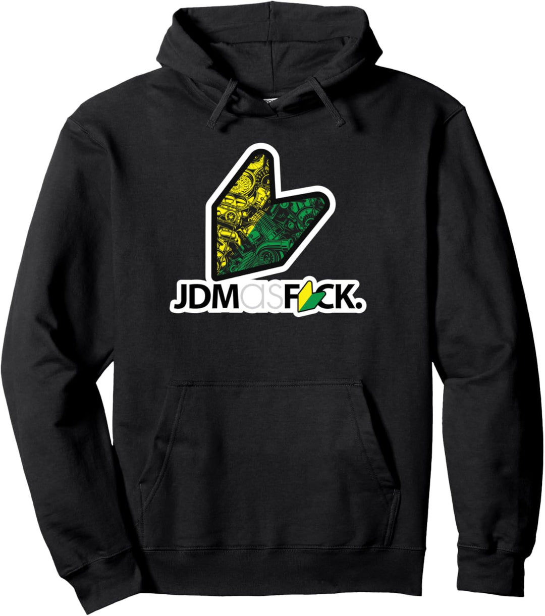 Funny JDM as Fck - Japanese Domestic Market Racing Car Pullover Hoodie