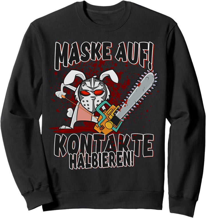 Maske tragen Kontakte halbieren, Halloween Sweatshirt