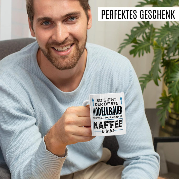 Tasse Modellbauer Geschenk, So sieht der beste Modellbauer der Welt aus, Geschenkidee Modellbau Mode
