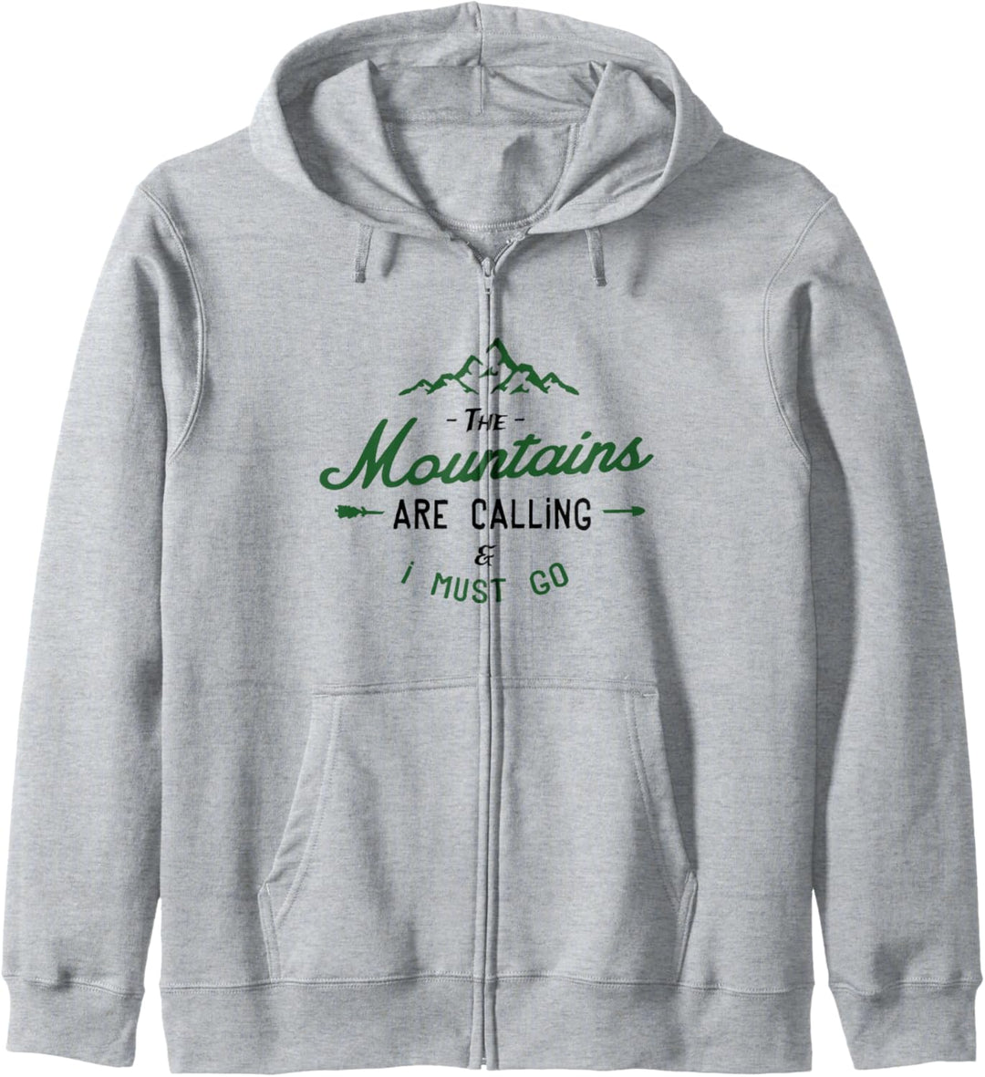 The mountains are calling and I must go Hiker Hiking Design Kapuzenjacke